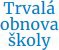 Trvalá obnova školy